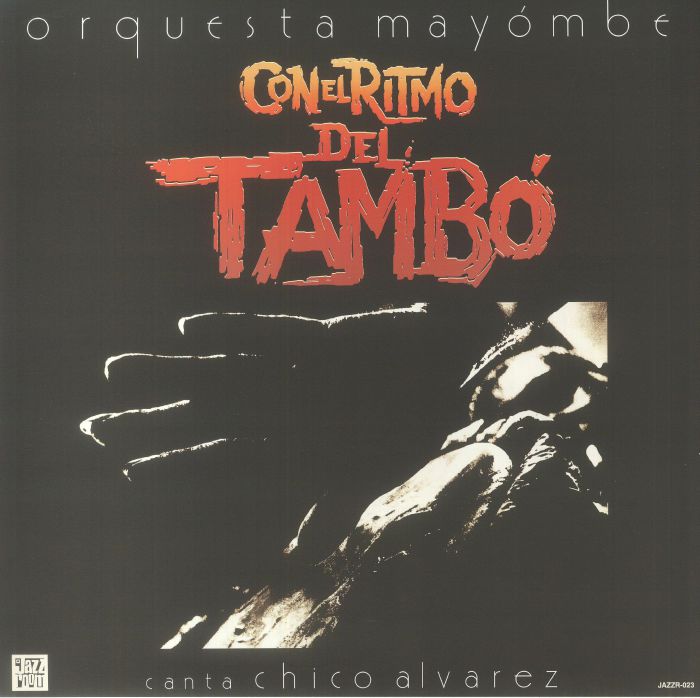 Orquesta Mayombe Con El Ritmo Del Tambo