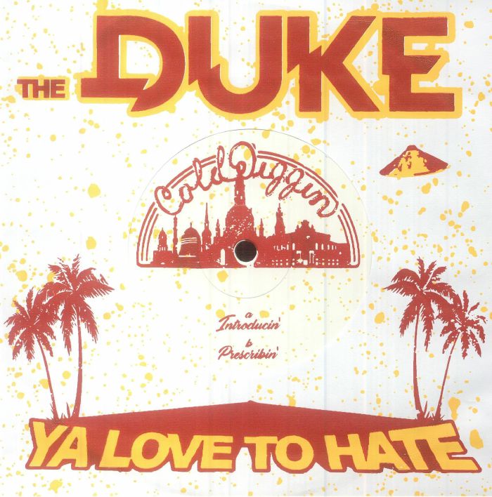 The Duke Ya Love To Hate Introducin