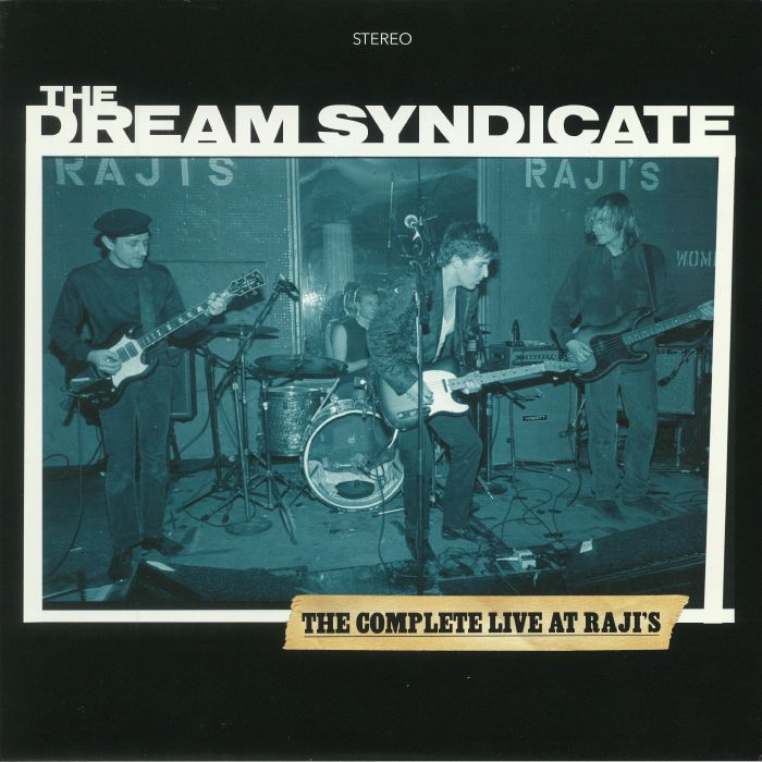 The Dream Syndicate The Complete Live At Rajis