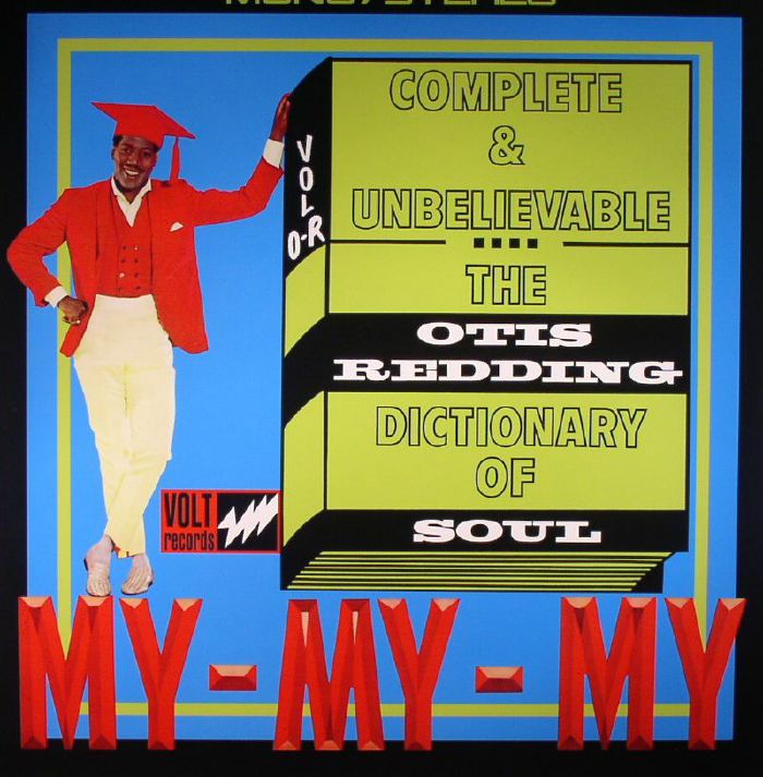 Otis Redding Complete and Unbelievable: The Otis Redding Dictionary Of Soul