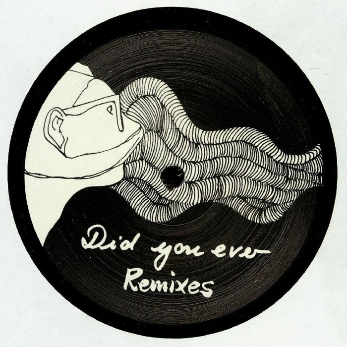 Daniela La Luz Did You Ever Remixes