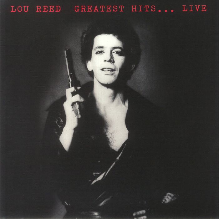 Lou Reed Greatest Hits Live (Deluxe Edition)