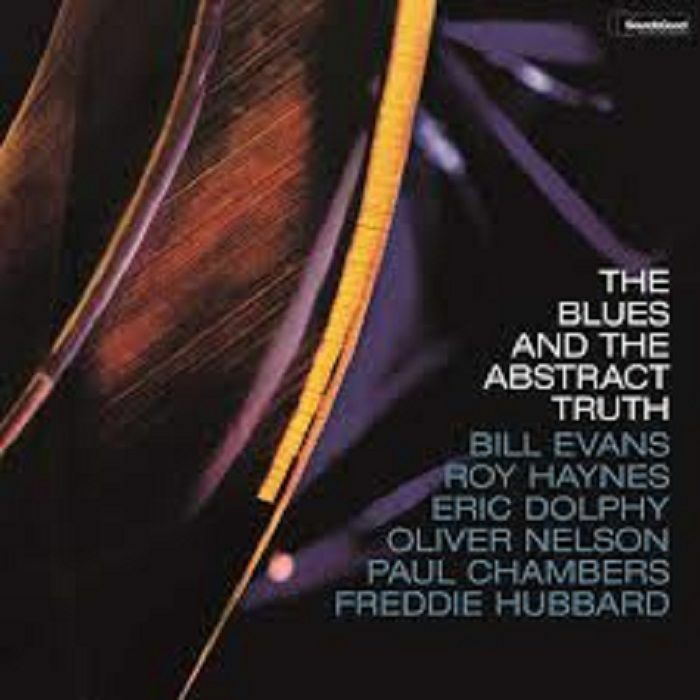Oliver Nelson The Blues and The Abstract Truth