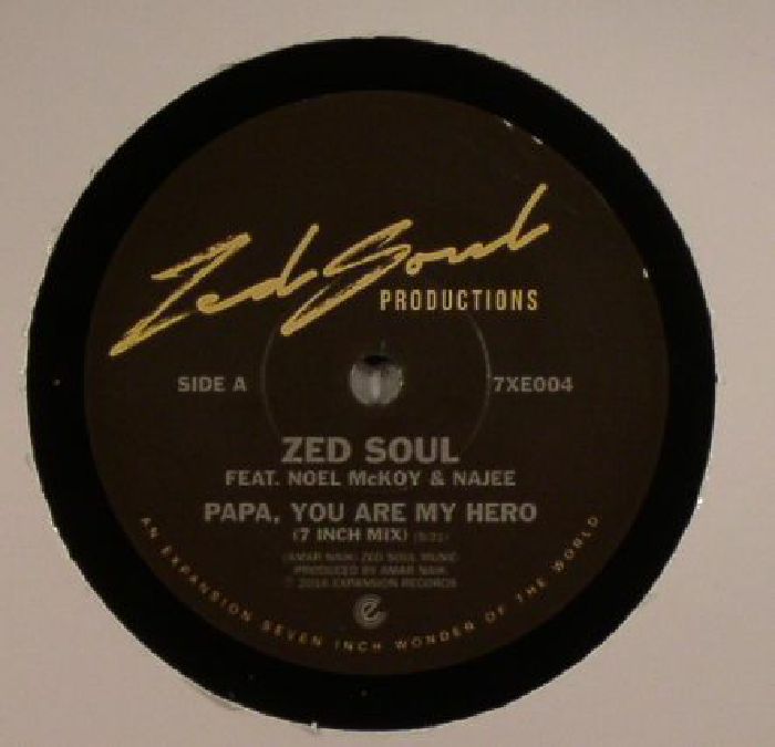 Zed Soul Papa You Are My Hero