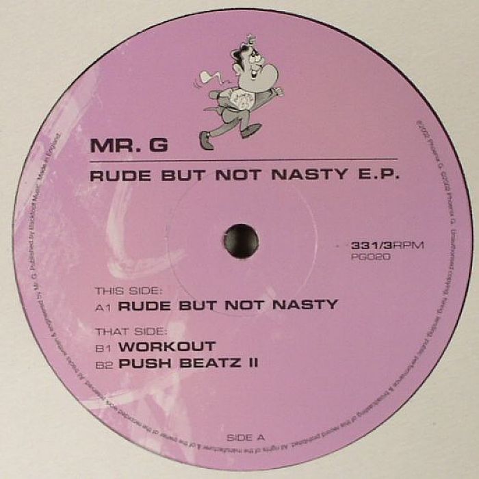 Mr G Rude But Not Nasty EP