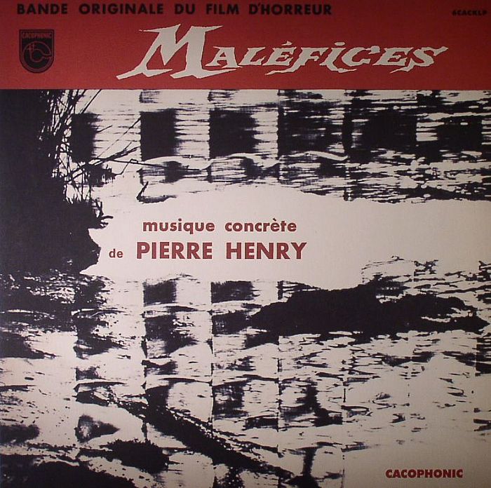 Pierre Henry Malefices (Soundtrack)