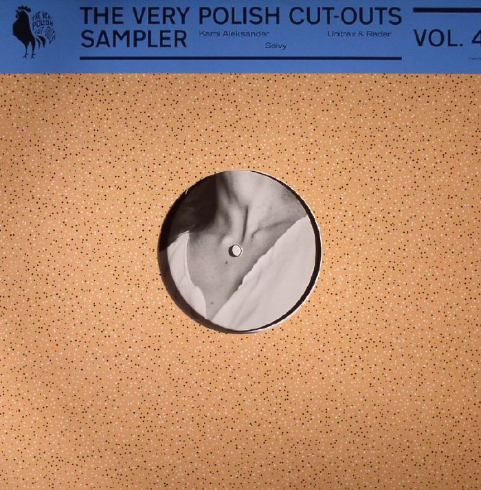 Karol Aleksander | Radar | Unitrax | Selvy The Very Polish Cut Outs Sampler Vol 4