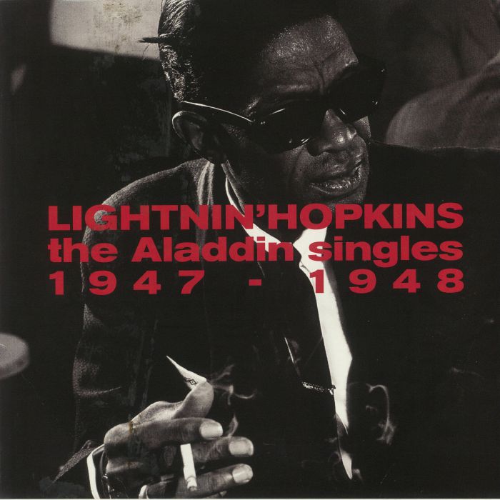 Lightnin Hopkins The Aladdin Singles 1947 1948