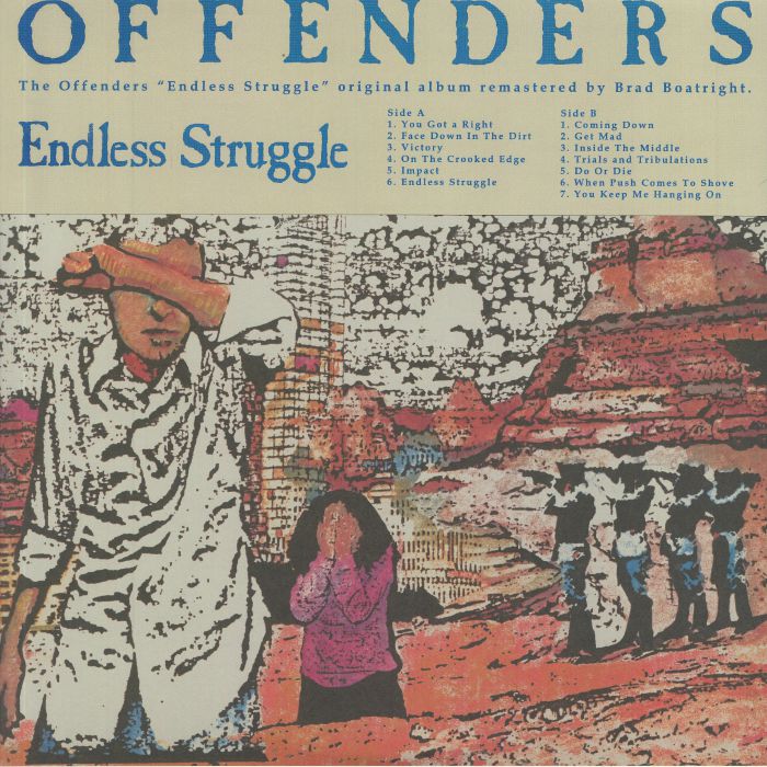 The Offenders Endless Struggle/We Must Rebel/I Hate Myself