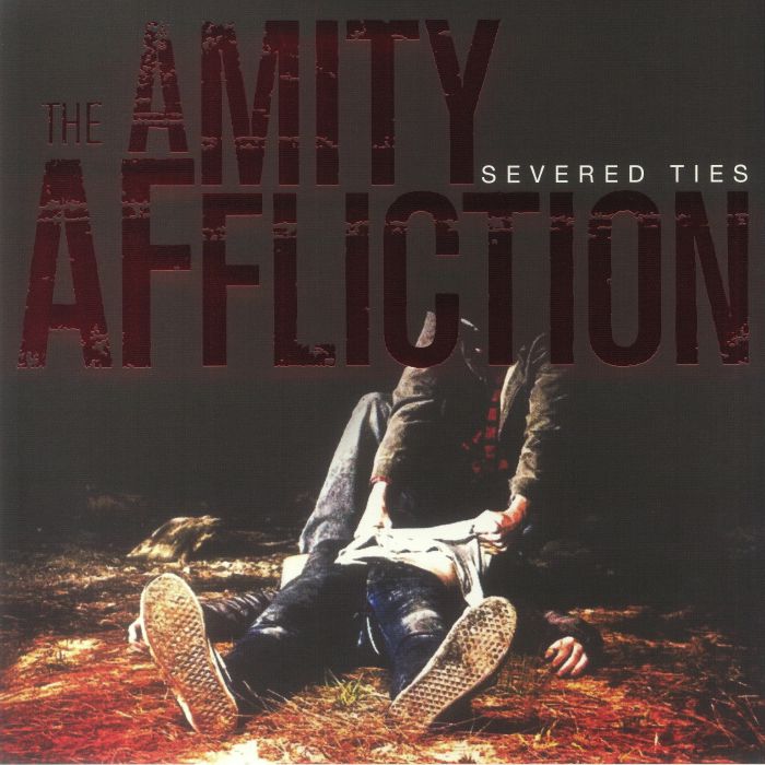 The Amity Affliction Severed Ties (15th Anniversary Edition)