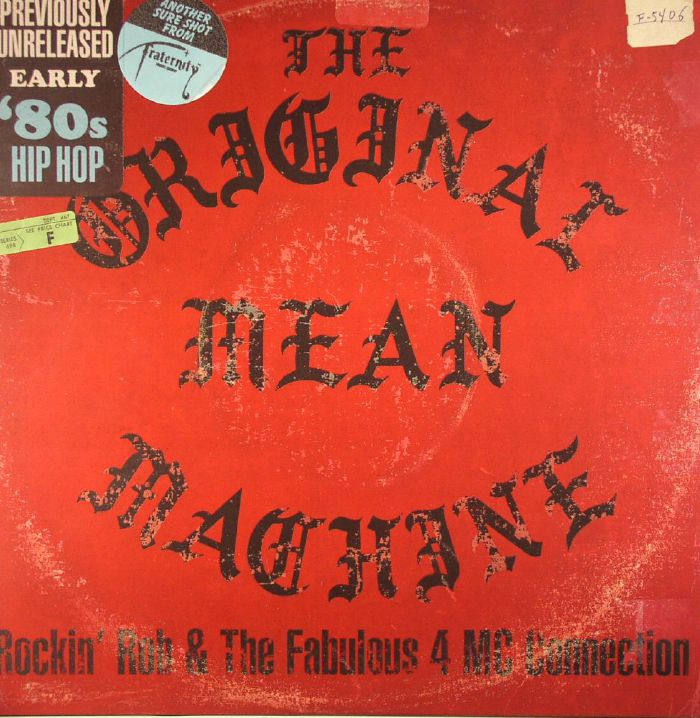 Rockin Rob and The Fabulous 4 Mc Connection The Original Mean Machine