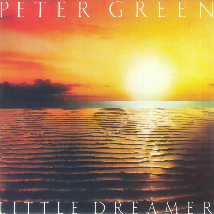 Peter Green Little Dreamer