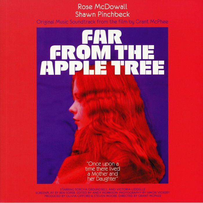 Rose Mcdowall | Shawn Pinchbeck Far From The Apple Tree (Soundtrack)