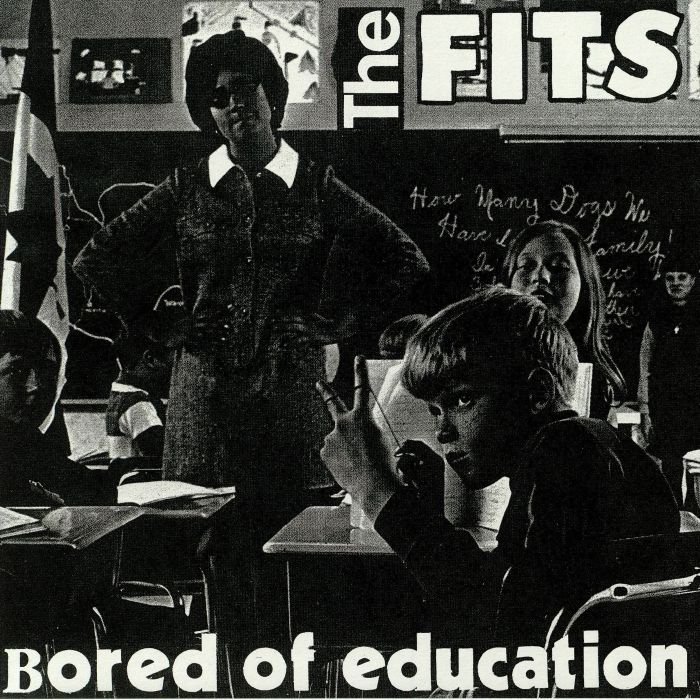 The Fits Bored Of Education
