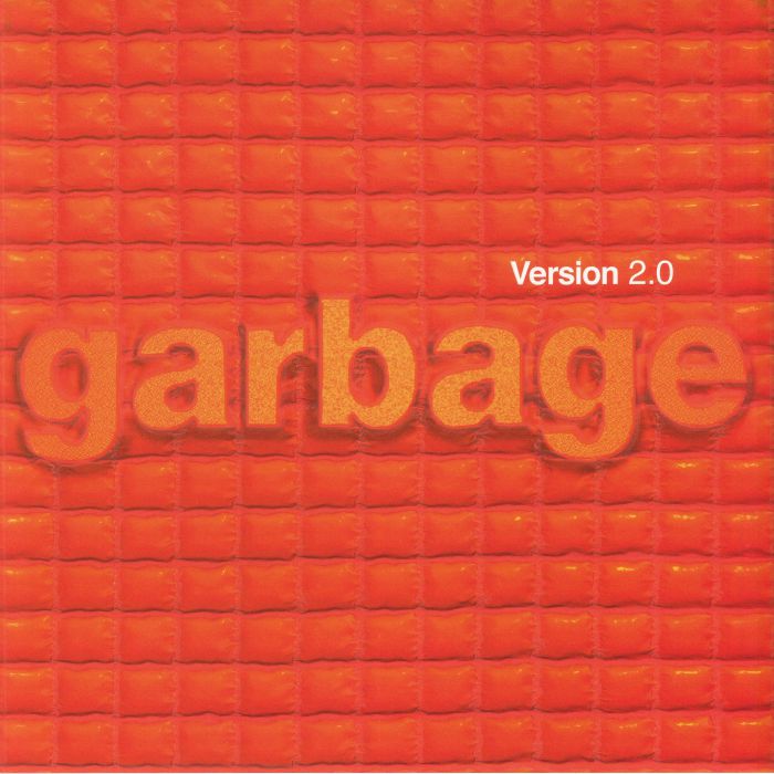 Garbage – Version 2.0: 20th Anniversary Edition vinyl cover