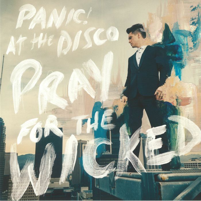 Panic! At The Disco Pray For The Wicked