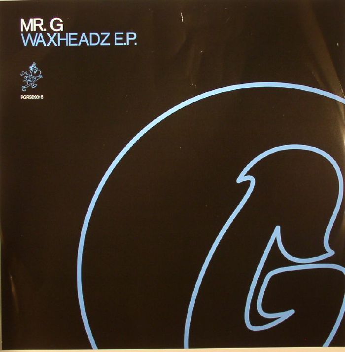 Mr G Waxheadz EP (Record Store Day 2015)
