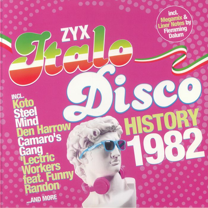 Various Artists ZYX Italo Disco History 1982
