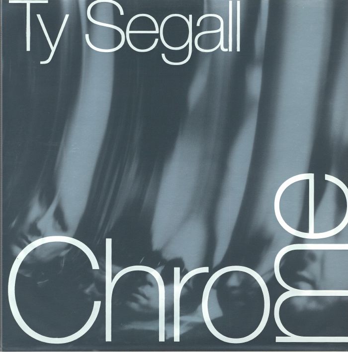 Ty Segall – Chrome vinyl cover