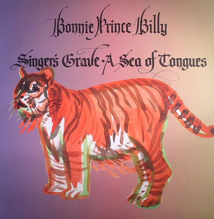 Bonnie Prince Billy Singers Grave: A Sea Of Tongues