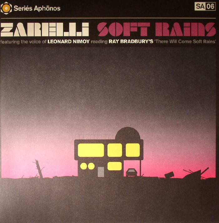 Zarelli | Leonard Nimoy Soft Rains