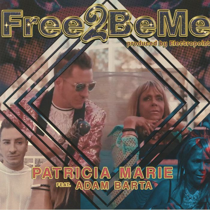 Patricia Marie | Adam Barta Free 2 Be Me