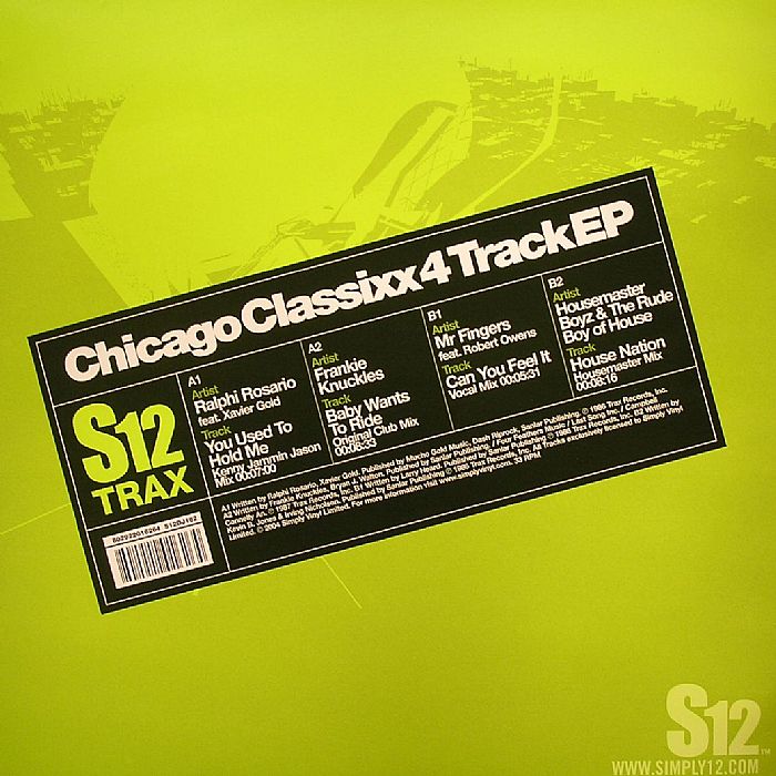 Ralphi Rosario | Frankie Knuckles | Mr Fingers | Housemaster Boys and The Rude Boy Of House Chicago Classixx Four Track EP