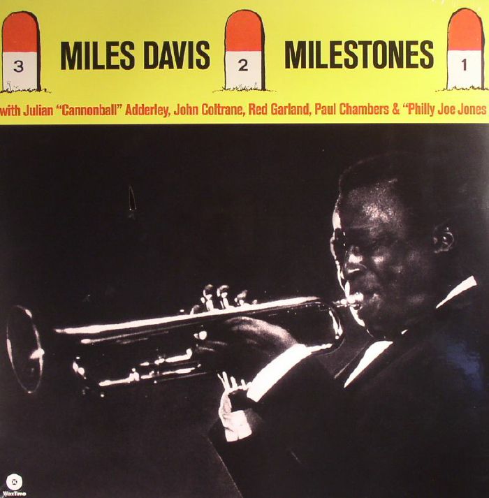 Miles Davis Milestones (remastered)