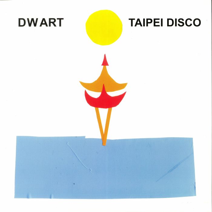 Dwart Taipei Disco (remastered)