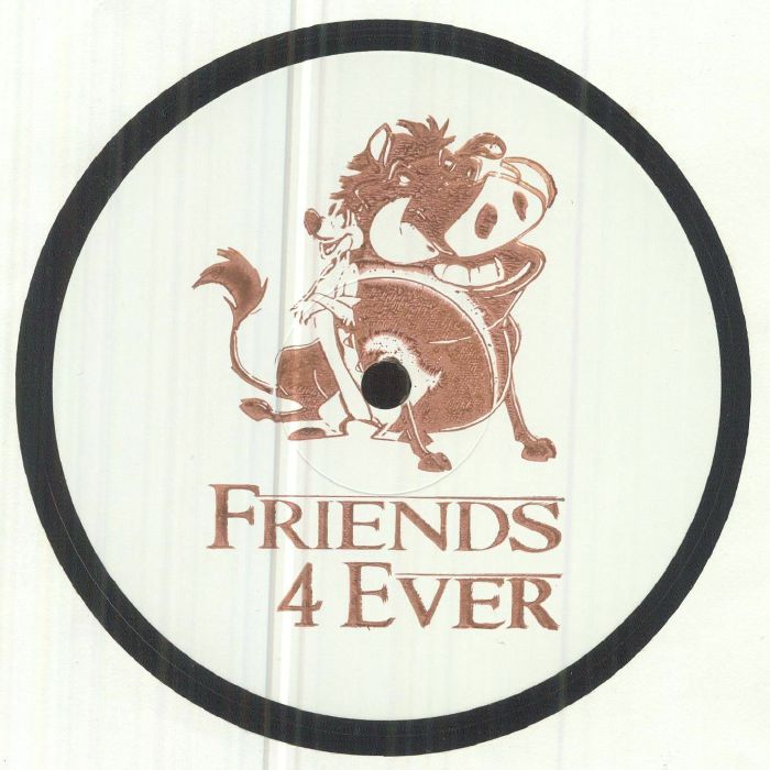 Friends 4 Ever Vinyl