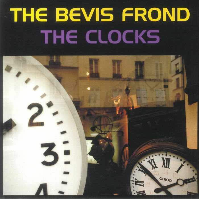 The Bevis Frond The Clocks