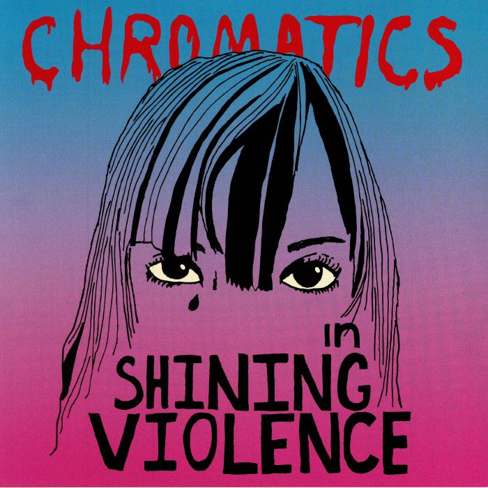 Chromatics In The City (reissue)