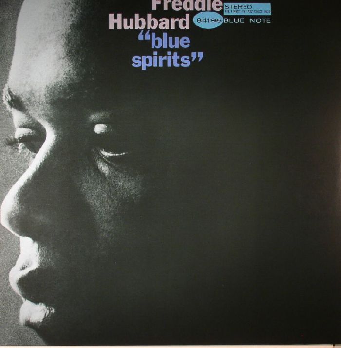 Freddie Hubbard Blue Spirits (75th Anniversary Edition)