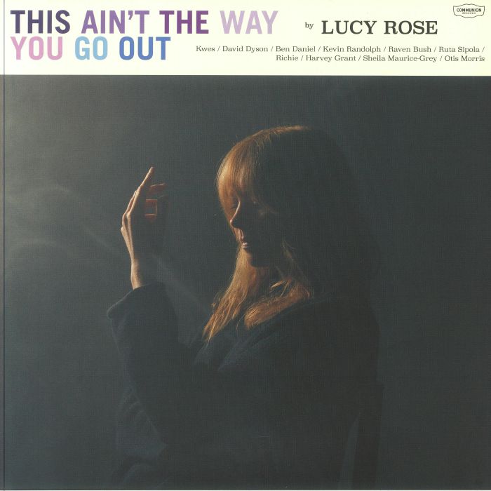 Lucy Rose – This Aint The Way You Go Out vinyl cover