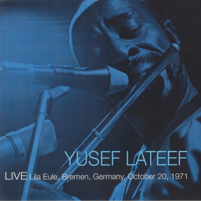 Yusef Lateef Live Lila Eule Bremen Germany October 20 1971