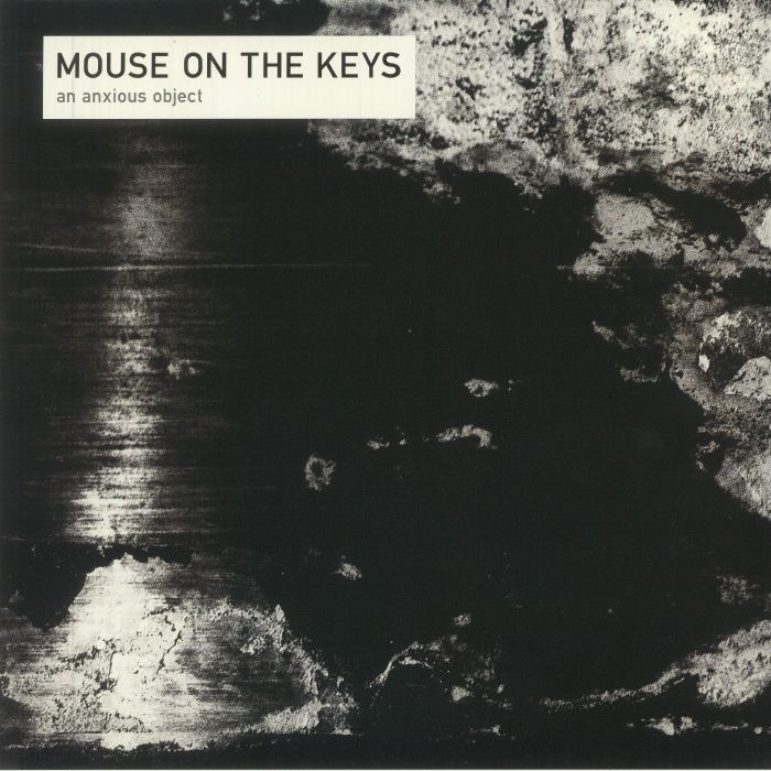 Mouse On The Keys An Anxious Object