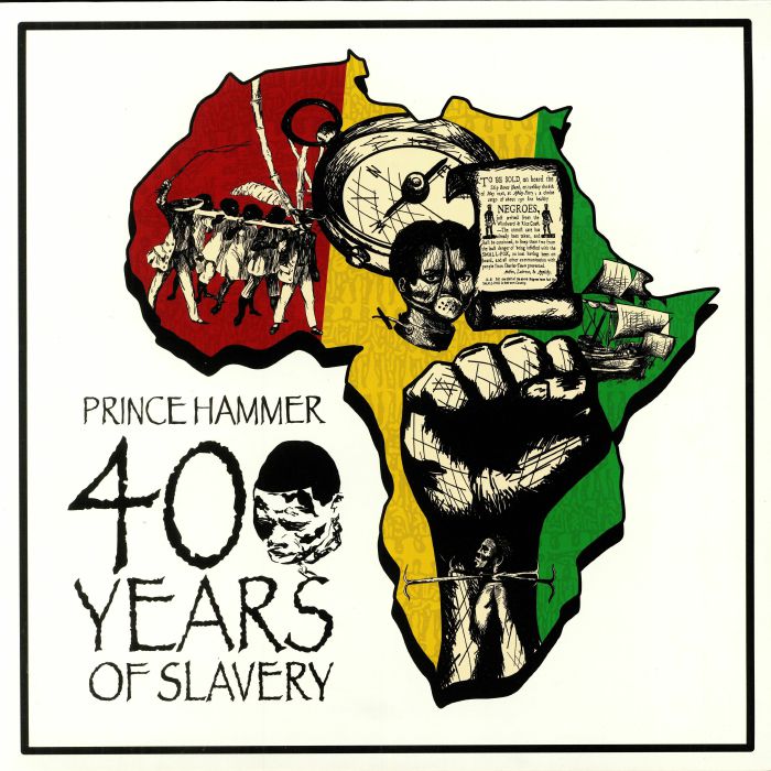Prince Hammer 400 Years Of Slavery