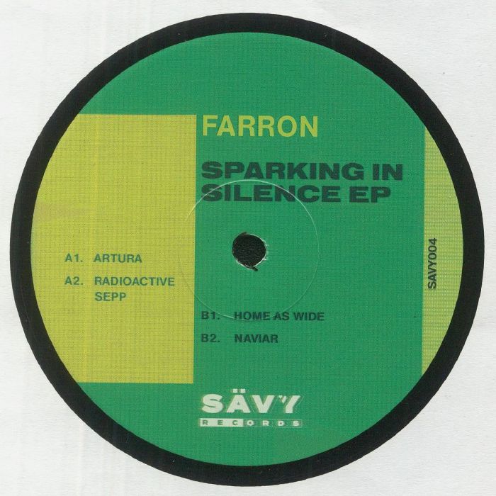 Farron Sparking In Silence EP