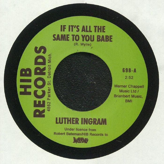 Luther Ingram If Its All The Same To You