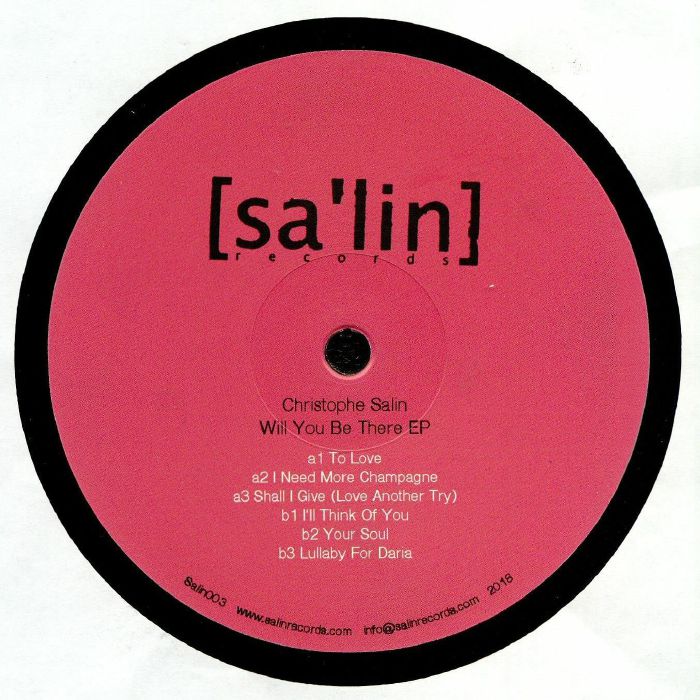 Christophe Salin Will You Be There EP