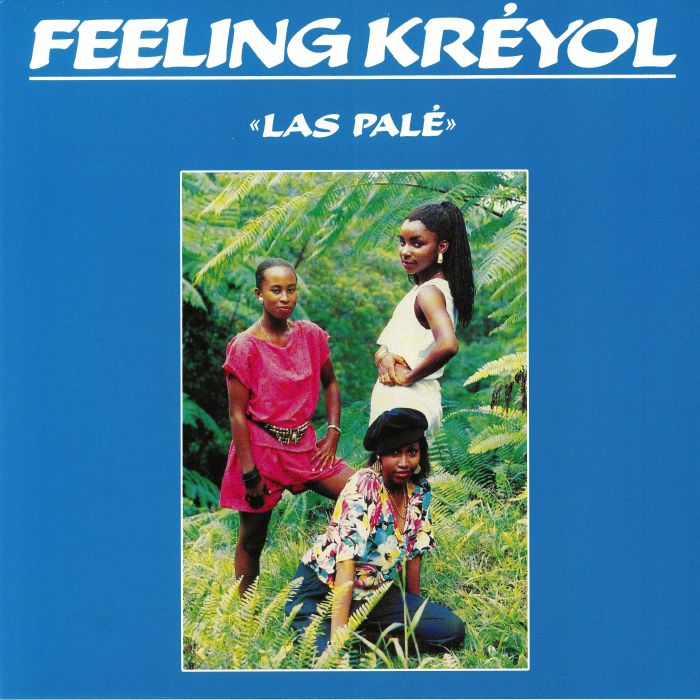 Feeling Kreyol Las Pale