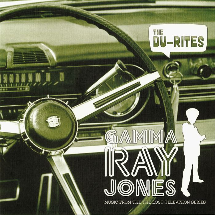 The Du Rites Gamma Ray Jones