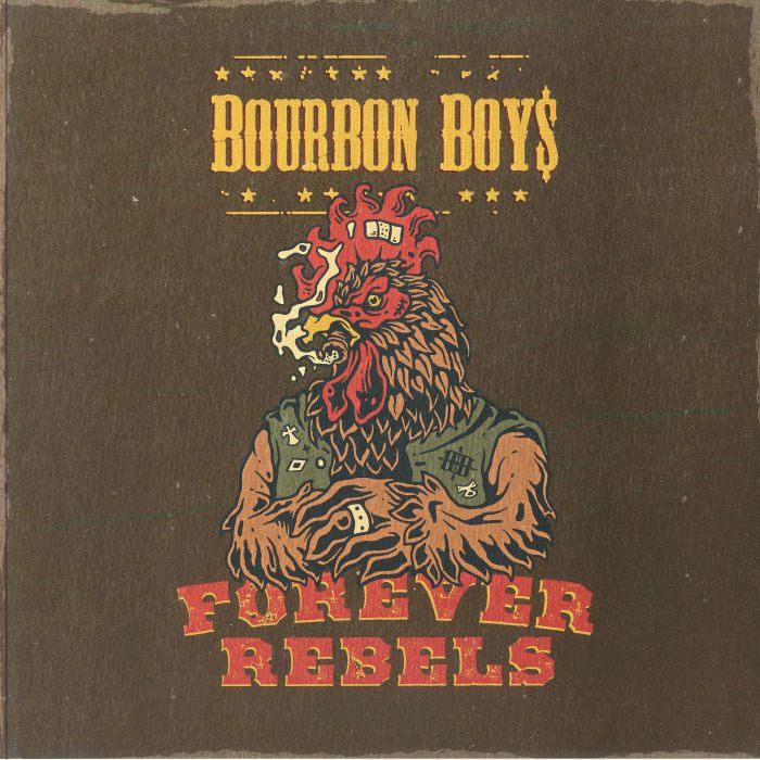 Bourbon Boys Forever Rebels
