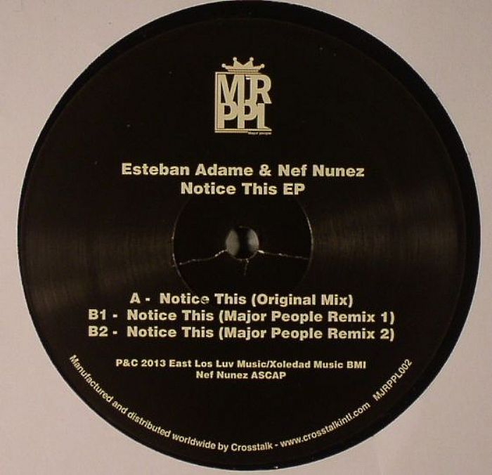 Esteban Adame | Nef Nunez Notice This