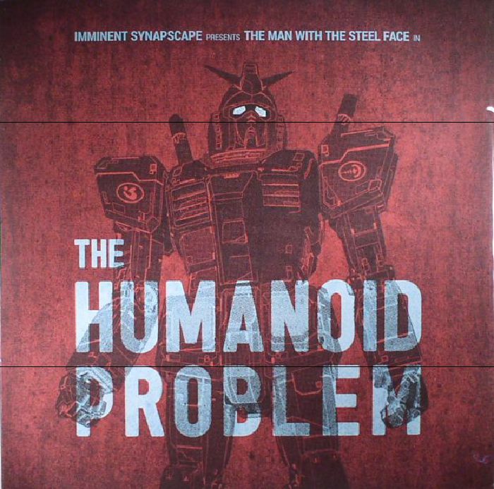 Imminent | Synapscape The Humanoid Problem