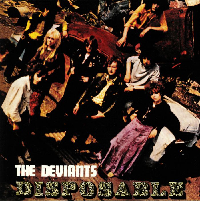 The Deviants Disposable