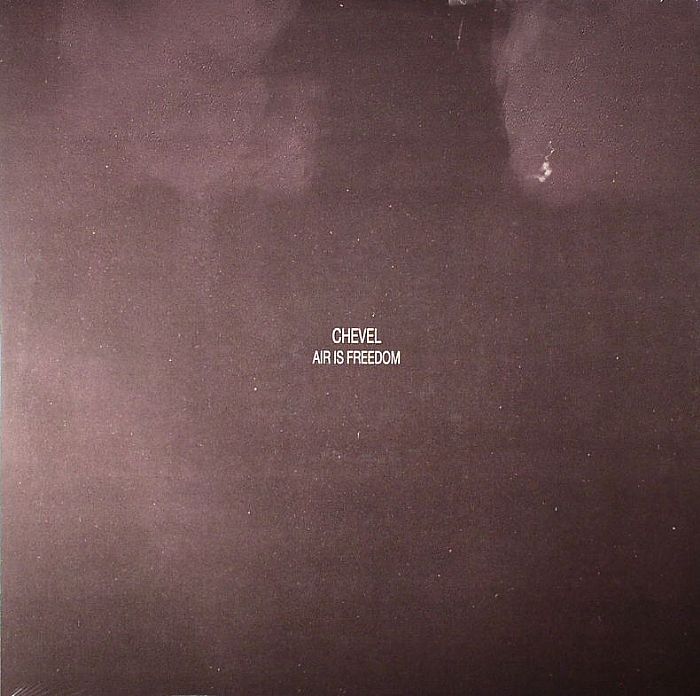 Chevel – Air Is Freedom vinyl cover