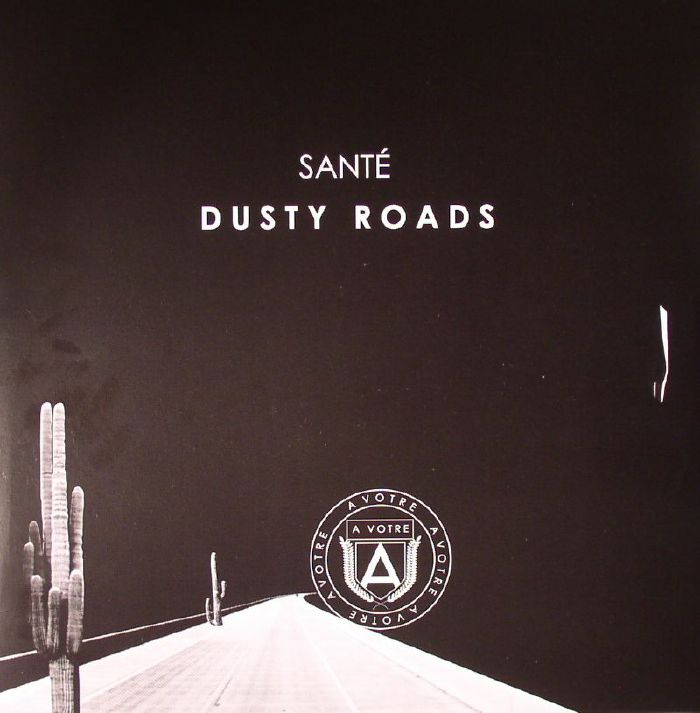 Sante Dusty Roads