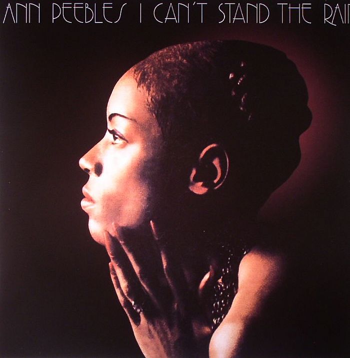 Ann Peebles I Cant Stand The Rain (reissue)