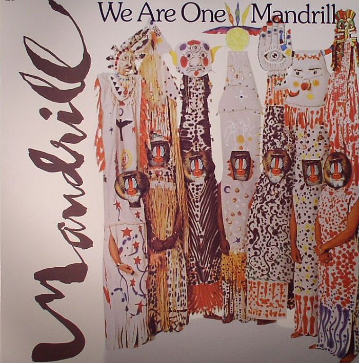 Mandrill We Are One Mandrill